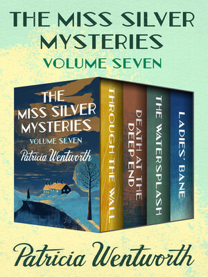 cover image of The Miss Silver Mysteries Volume Seven